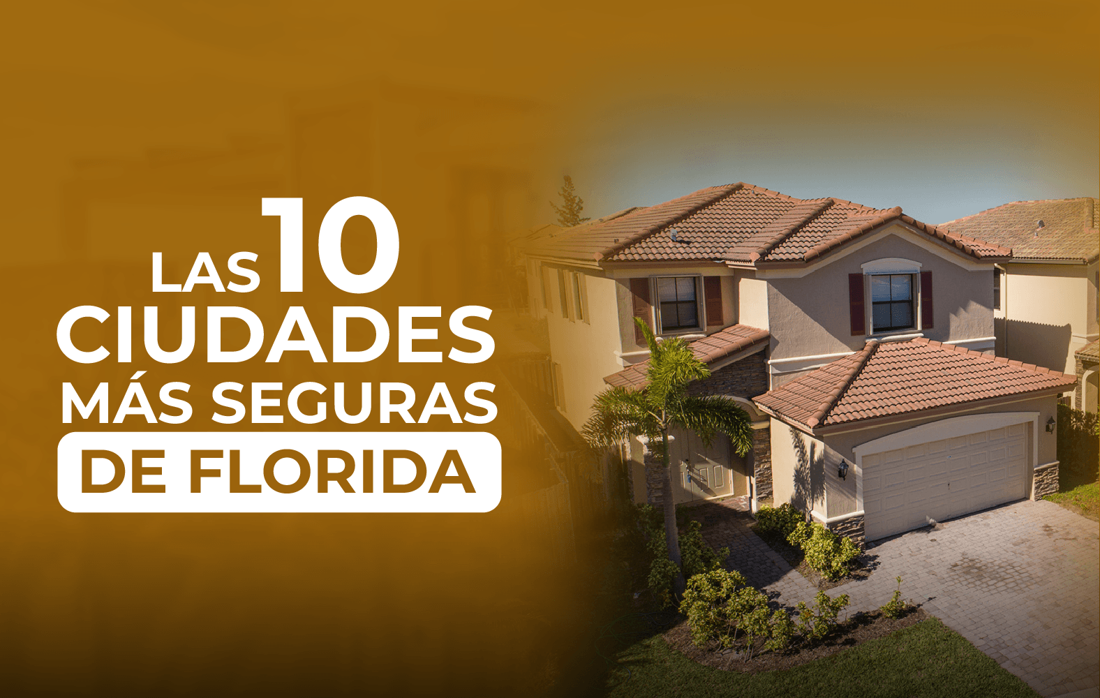 Las ciudades más seguras de Florida