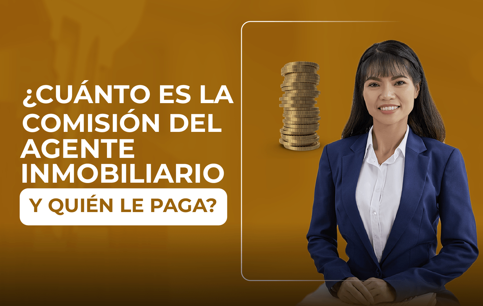 ¿Cuánto debe ganar el agente inmobiliario?